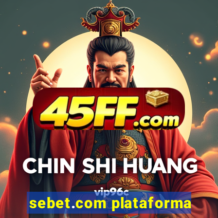 sebet.com plataforma